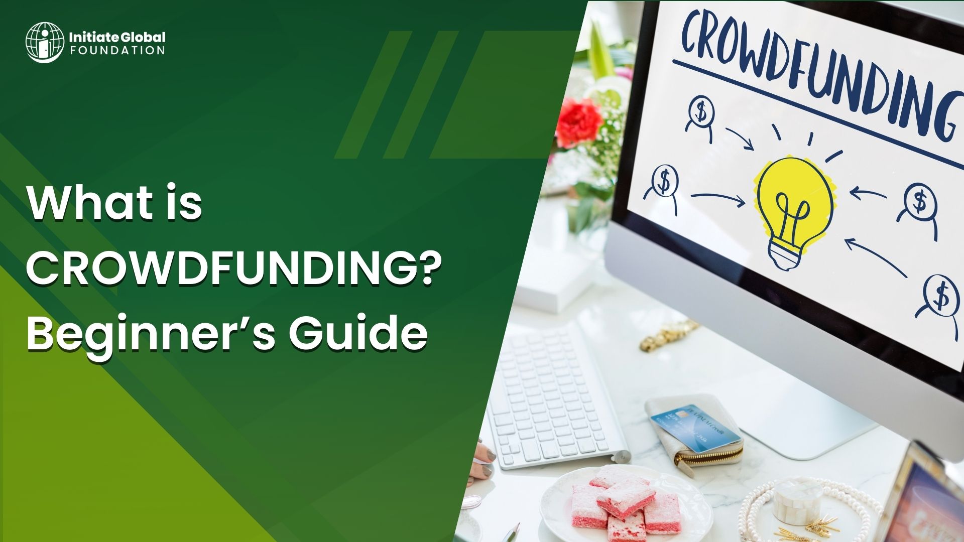 Guide to understanding crowdfunding basics
